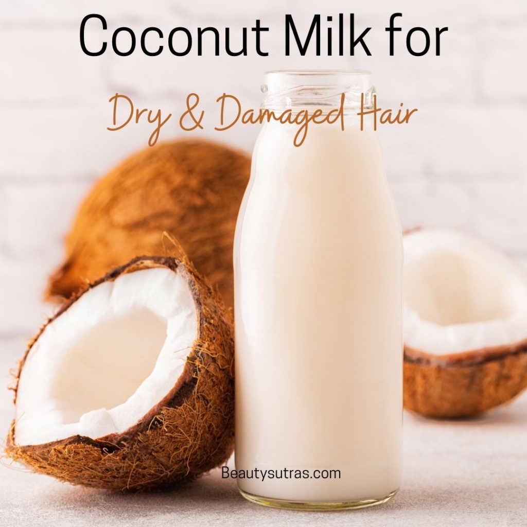 coconut milk for damaged hair