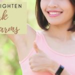 How to Lighten Dark Underarms