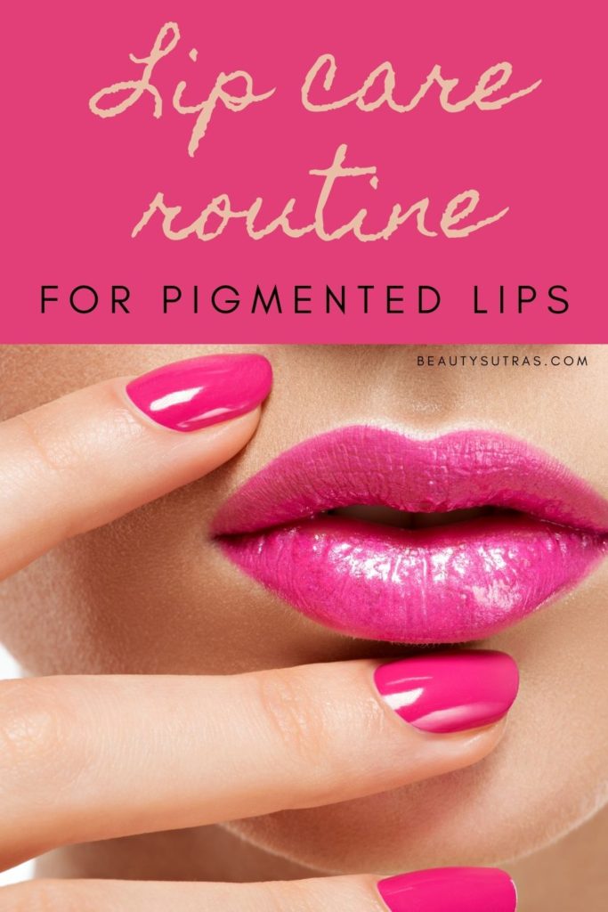 lip care routine for pigmented lips