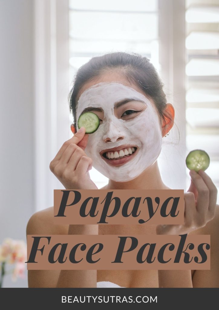 Papaya Face Packs